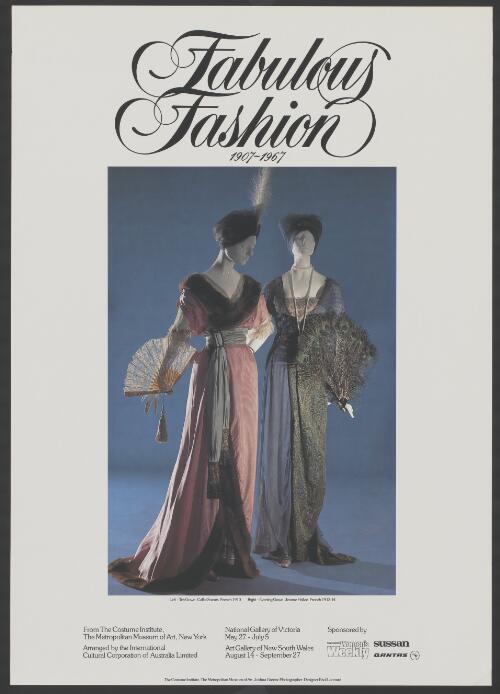 Fabulous fashion [picture] : 1907 - 1967 / Joshua Greene photographer