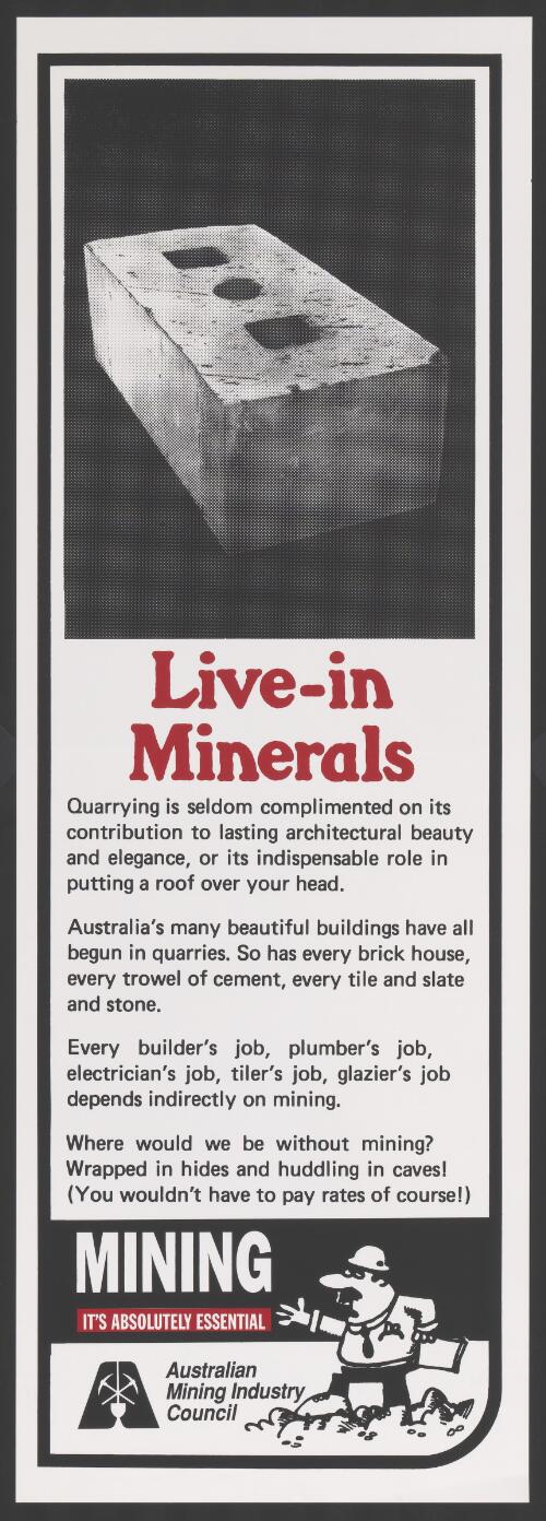 Live-in minerals [picture] : mining it's absolutely essential