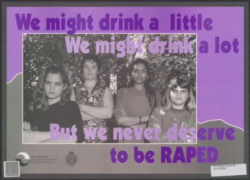 We might drink a little, we might drink a lot, but we never deserve to be RAPED