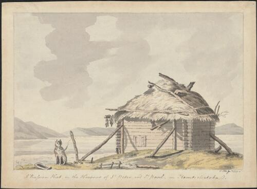 A Russian hut, in the harbour of St. Peter and St. Paul, in Kamtschatska [i.e. Kamchatka] [picture] / W. Ellis fect