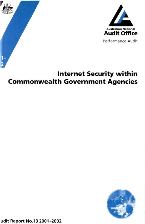 Internet security within Commonwealth Government agencies / the Auditor-General