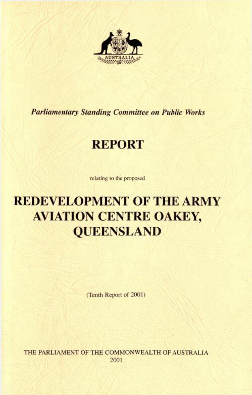 Redevelopment of the Army Aviation Centre, Oakey, Queensland / Parliamentary Standing Committee on Public Works