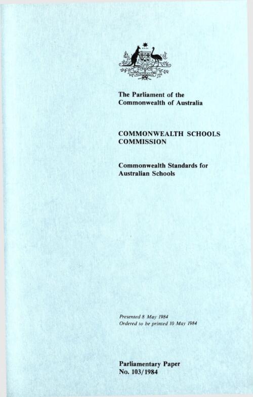 Commonwealth standards for Australian schools / Commonwealth Schools Commission