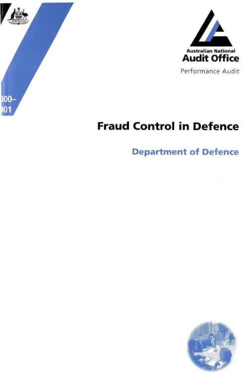 Fraud control in Defence : Department of Defence / the Auditor-General