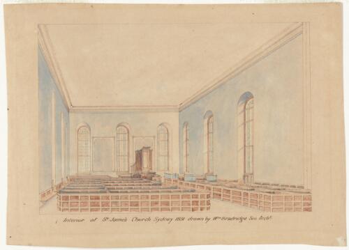 Interior of St. James Church, Sydney, 1831 [picture] / drawn by Wm. Bradridge, Sen. Archt