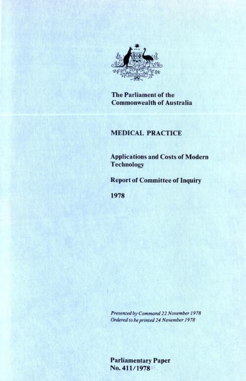 Medical practice: applications and costs of modern technology : report of Committee of inquiry