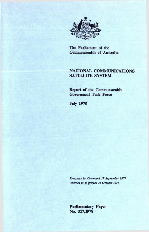 National communications satellite system : report, July 1978 / Commonwealth Government Task Force