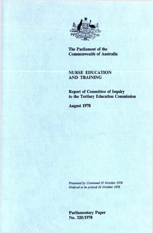 Nurse education and training : report of Committee of Inquiry to the Tertiary Education Commission, August 1978