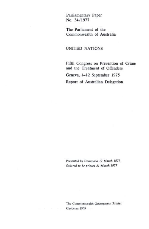 United Nations fifth Congress on Prevention of Crime and the Treatment of Offenders, Geneva, 1-12 September 1975 : report of Australian Delegation