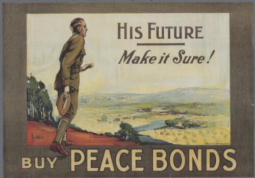 His future : make it sure! Buy peace bonds [picture] / James Northfield