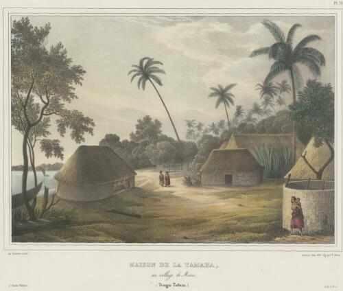 Maison de Tamaha, au village de Moua, Tonga-Tabou [picture] / de Sainson pinx.; Arnout lith. 1830; fig. par V. Adam
