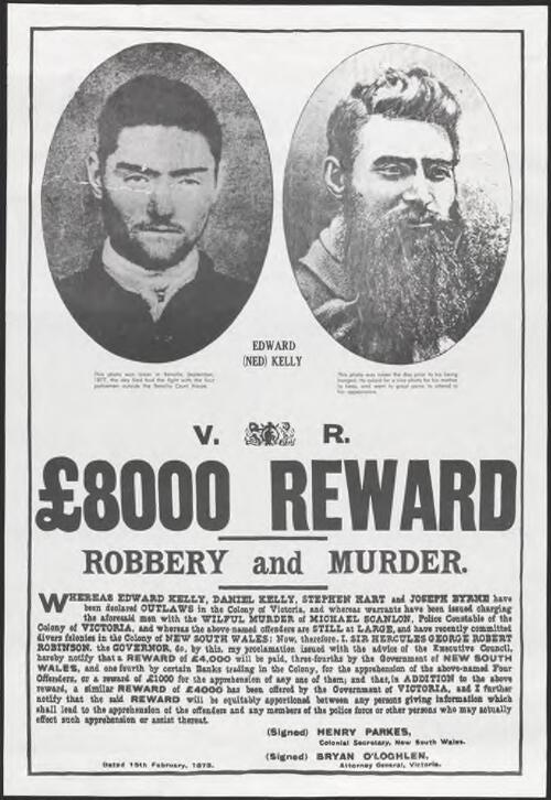 [Wanted poster, offering a reward for information leading to the capture of the Kelly gang] [picture]