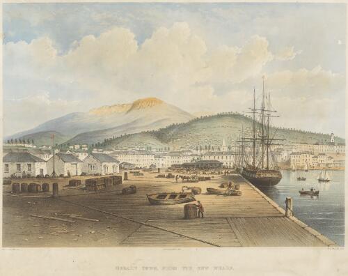 Hobart Town from the new wharf [picture] / H. Grant Lloyd del.; W.L. Walton lith