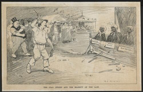 The coal strike and the majesty of the law [picture] / B.E. Minns