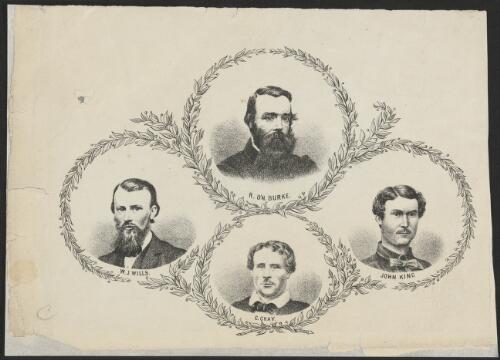 Portraits of Australian explorers R. O'H. Burke, W.J. Wills, C. Gray, John King [picture]