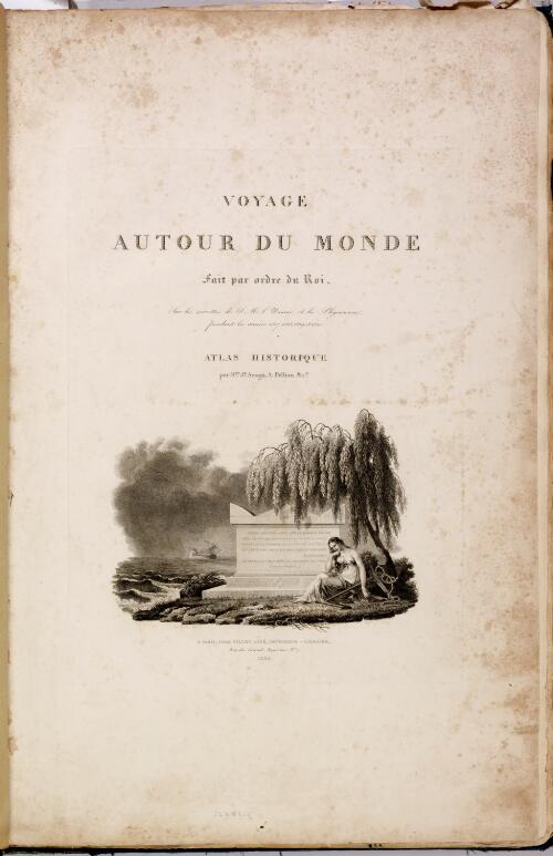 [Engraved title page of Atlas historique, Voyage autour du monde sur les corvettes l'Uranie et Physicienne] [picture] / Marchais del.; Nyon jne. sculp