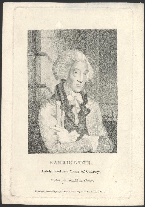 Barrington, lately tried in a cause of outlawry, taken by stealth in court [picture]