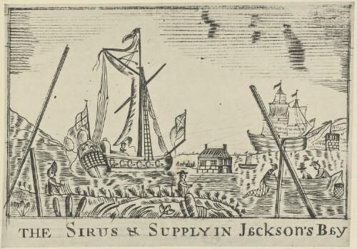 The Sirus [i.e. Sirius] & Supply in Jackson's Bay [picture]