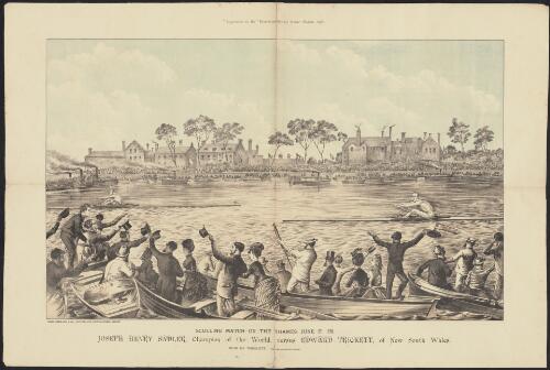 Sculling match on the Thames, June 27 1876, Joseph Henry Sadler, champion of the world, versus Edward Trickett, of New South Wales [picture] / M.S.; Gibbs, Shallard & Co. printers and lithographers