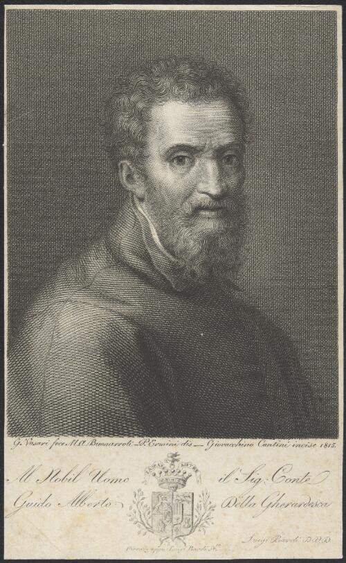 [Portrait of Michelangelo Buonarotti] [picture] / G. Vasari fece; M.A. Buonarotti, P. Ermini dis.; Giovacchino Cantini incise 1815