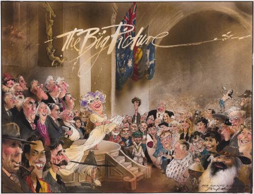 The big picture.... with apologies to Tom Roberts [picture] / Bill Leak