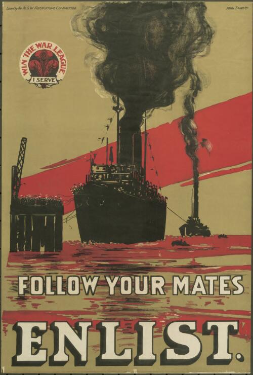 Follow your mates, Enlist [picture] / John Sands Ltd