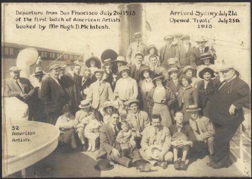 Departure from San Francisco July 2nd 1913 of the first batch of American artists booked by Mr Hugh D. McIntosh [picture]