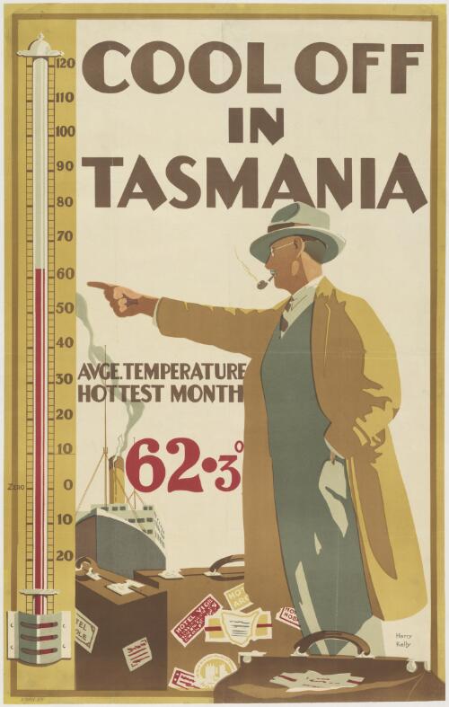 Cool off in Tasmania : avge. temperature in the hottest month 62.3° / Harry Kelly