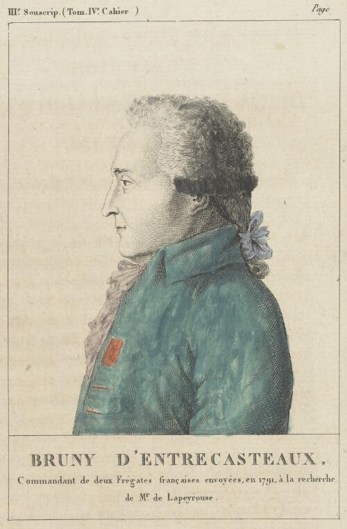 Bruny d'Entrecasteaux, commandant de deux frégates Françaises envoyées, en 1791, à la recherche de Mr de Lapeyrouse, 1806? [picture]