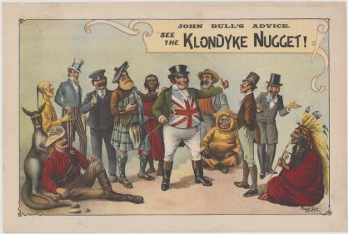 John Bull's advice, see the Klondyke Nugget! [picture]