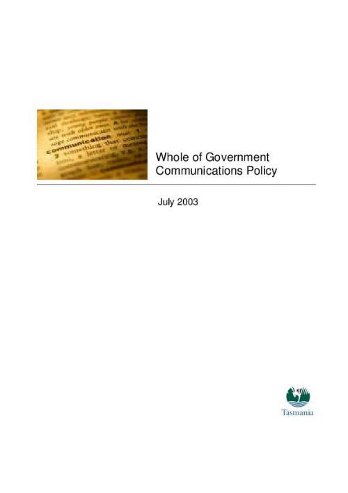 Whole of government communications policy [electronic resource]
