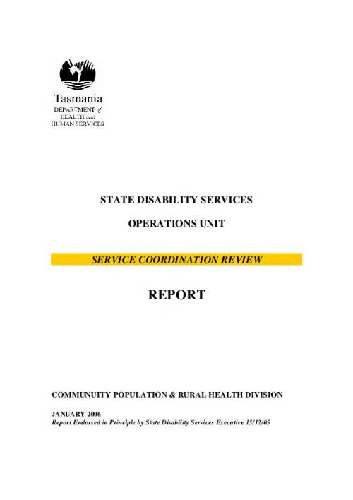 Service coordination review report [electronic resource] / prepared by the Disability Services Operations Unit