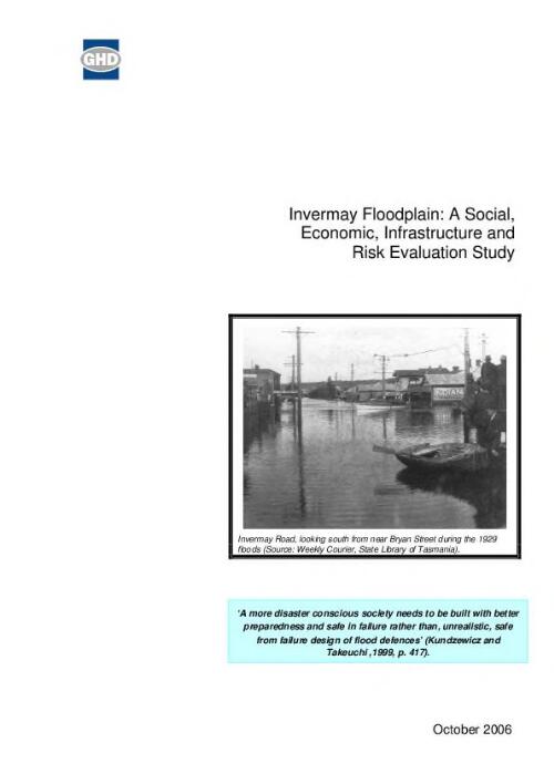 Invermay floodplain [electronic resource] : a social, economic, infrastructure and risk evaluation study / GHD [and Risk Frontiers]