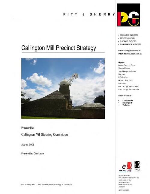 Callington Mill precinct strategy [electronic resource] / prepared for Callington Mill Steering Committee by Dion Lester, Pitt & Sherry