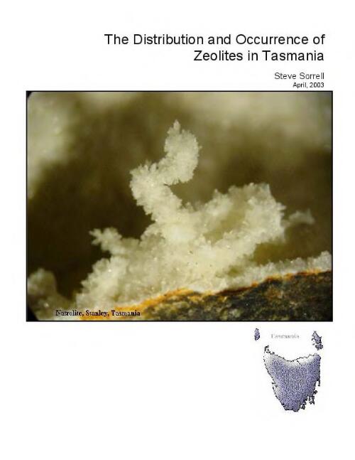 The distribution and occurrence of zeolites in Tasmania / Steve Sorrell