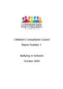 Children's Consultative Council report. Number 1, Bullying in schools / Children's Consultative Council