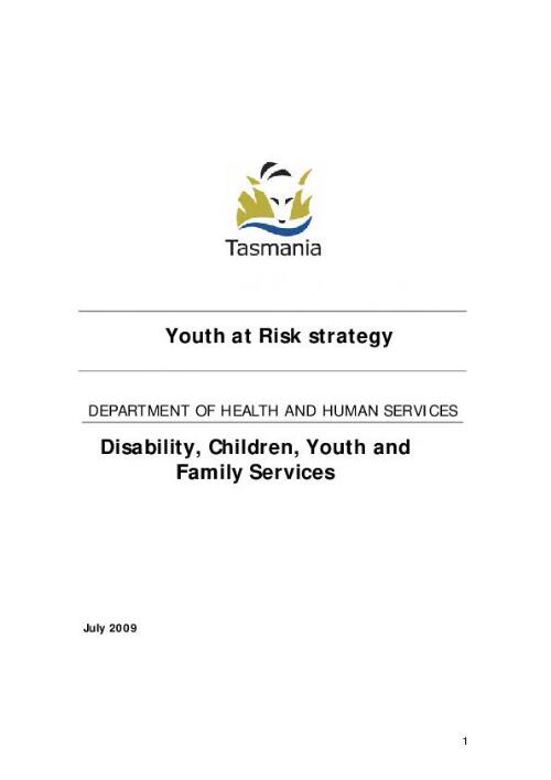 Youth at risk strategy [electronic resource] / Department of Health and Human Services, Disability, Children, Youth and Family Services