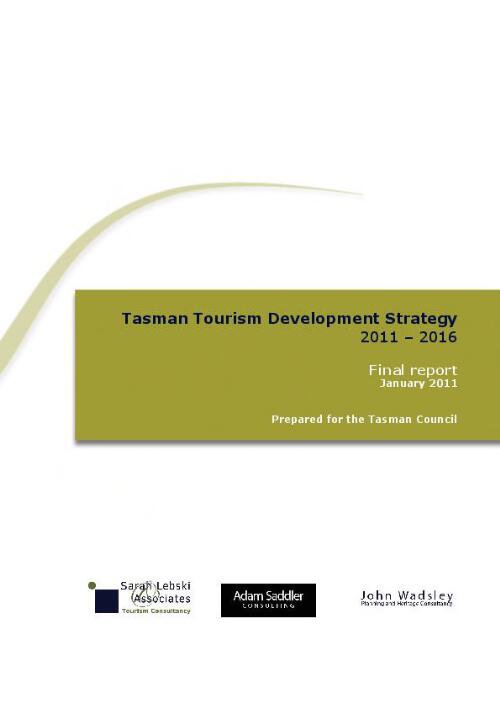 Tasman tourism development strategy 2011-2016 [electronic resource]