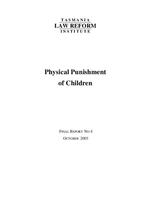 Physical punishment of children / Tasmania Law Reform Institute