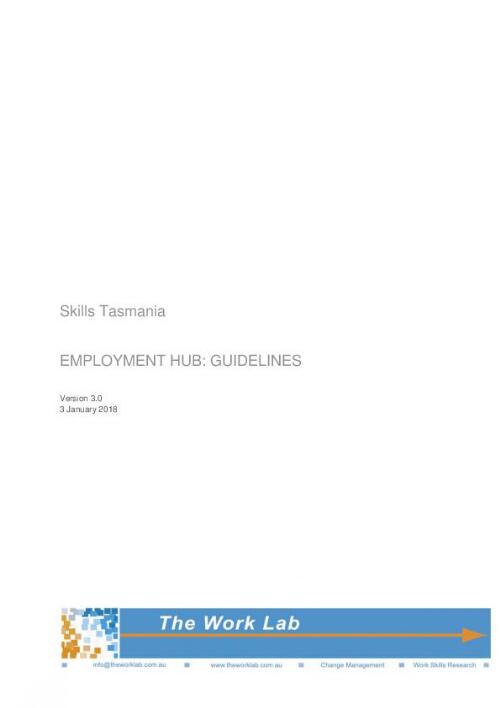 Employment hub : guidelines / Skills Tasmania