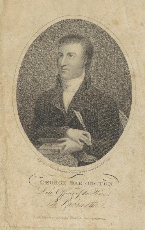 George Barrington, late Officer of the Peace at Parramatta [picture] / engraved from a miniature picture in the possession of Mrs Crane