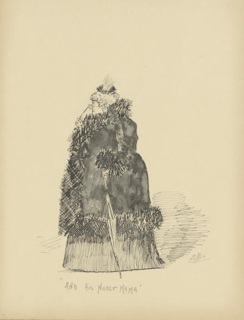 The distinguished English visitor's noble mama, 1895 [picture] / J.S. Allan