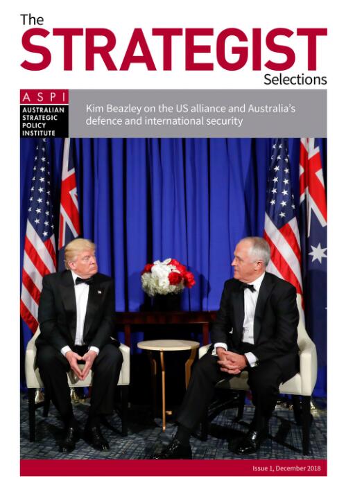 Kim Beazley on the US alliance and Australia's defence and international security / [foreword by] Peter Jennings (Executive Director, ASPI)