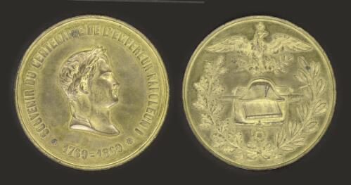 [Commemorative medal, Souvenir du centenaire de l'empereur Napoleon I, 1769-1869] [realia]