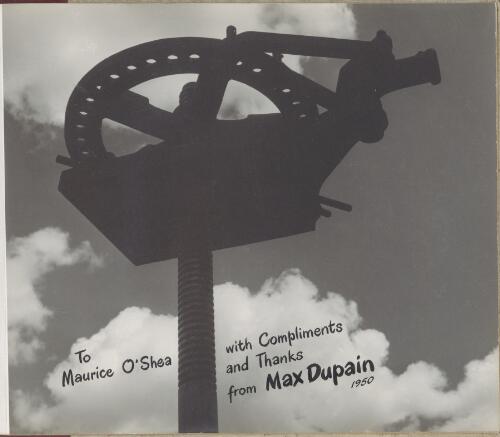 [Photograph of a wine press? inscribed to Maurice O'Shea by Max Dupain], 1950 [picture]