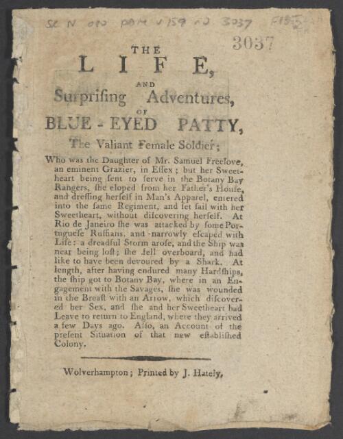 The life and surprising adventures of blue-eyed Patty, the valiant female soldier