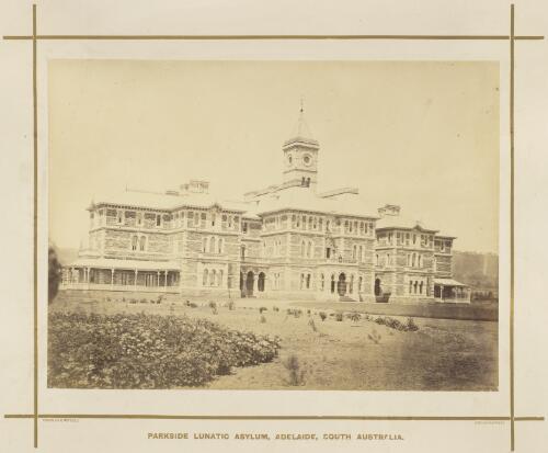 Parkside Lunatic Asylum, Adelaide, South Australia [picture] / Freeman & Wivell photographers