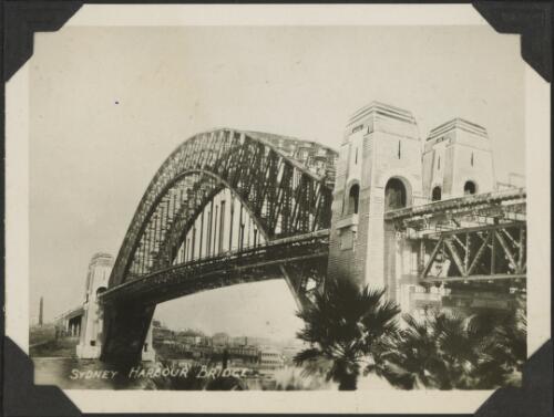 Sydney Harbour Bridge, [ca. 1932, 5] [picture]