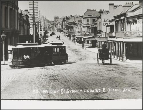 Cable tram in William Street looking east, Sydney, New South Wales, ca. 1900 [picture]