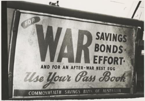Advertisement in a tram for the Commonwealth Savings Bank of Australia: For War Savings Bonds Effort and for an after-war nest egg use your pass book, Sydney Tramway Museum, Loftus, New South Wales, ca. 1976 [picture]